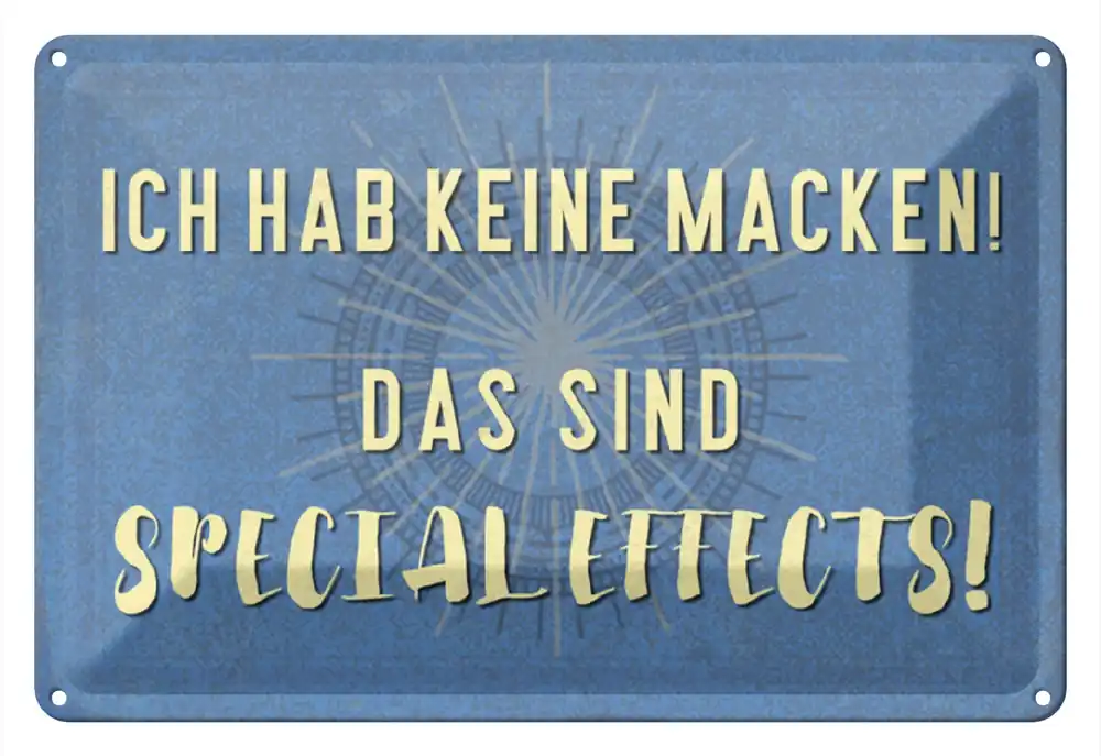 Super-Preis Metallbild Blechschild Spruch 30x20cm ich hab keine Macken 20 x 30 cm
