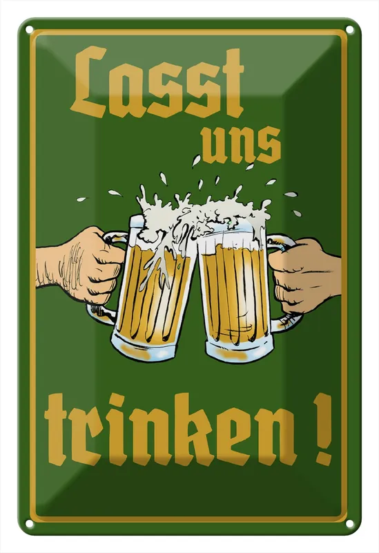Highlight Metallbild Blechschild Alkohol 20x30cm Bier lasst uns trinken Gläser 20 x 30 cm