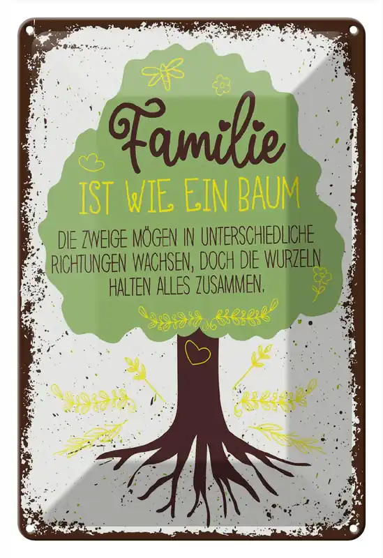 Neue Ware Metallbild Blechschild Spruch Familie ist Baum halten alles Zusammen 20x30cm 20 x 30 cm
