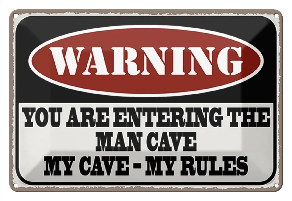 Metallbild Blechschild Spruch 30x20cm Warning you entering man cave 20 x 30 cm Preis Gesenkt