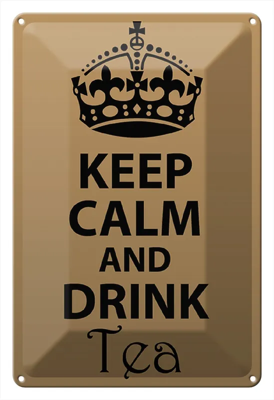 Metallbild Blechschild Spruch 20x30cm Keep Calm and drink tea 20 x 30 cm Neue Ware