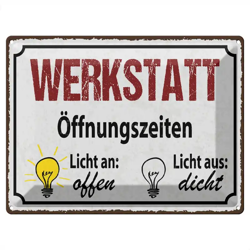 Rabatt Metallbild Blechschild Spruch 30x40 cm Werkstatt Öffnungszeiten Schild 30 x 40 cm
