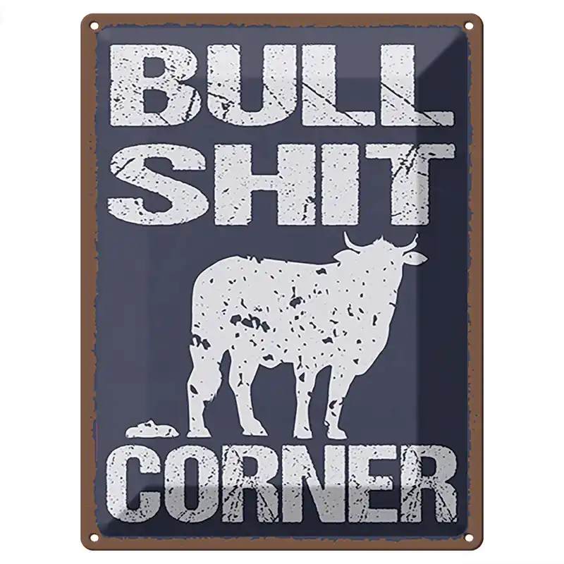 Neue Ware Metallbild Blechschild Spruch 30x40cm Bullshit Corner lustig 30 x 40 cm
